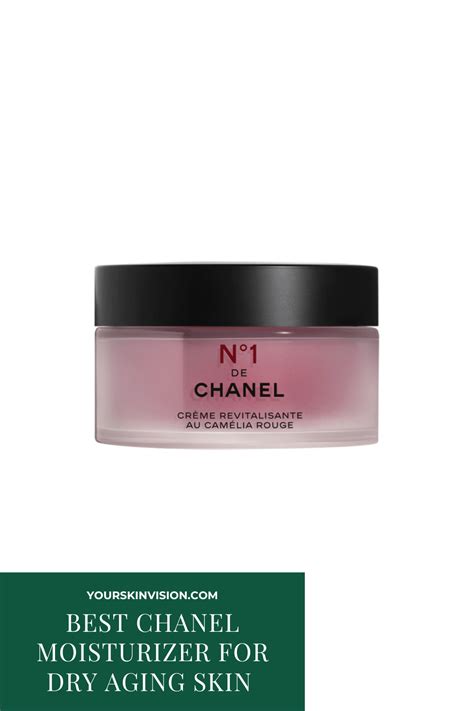 chanel moisturizer.